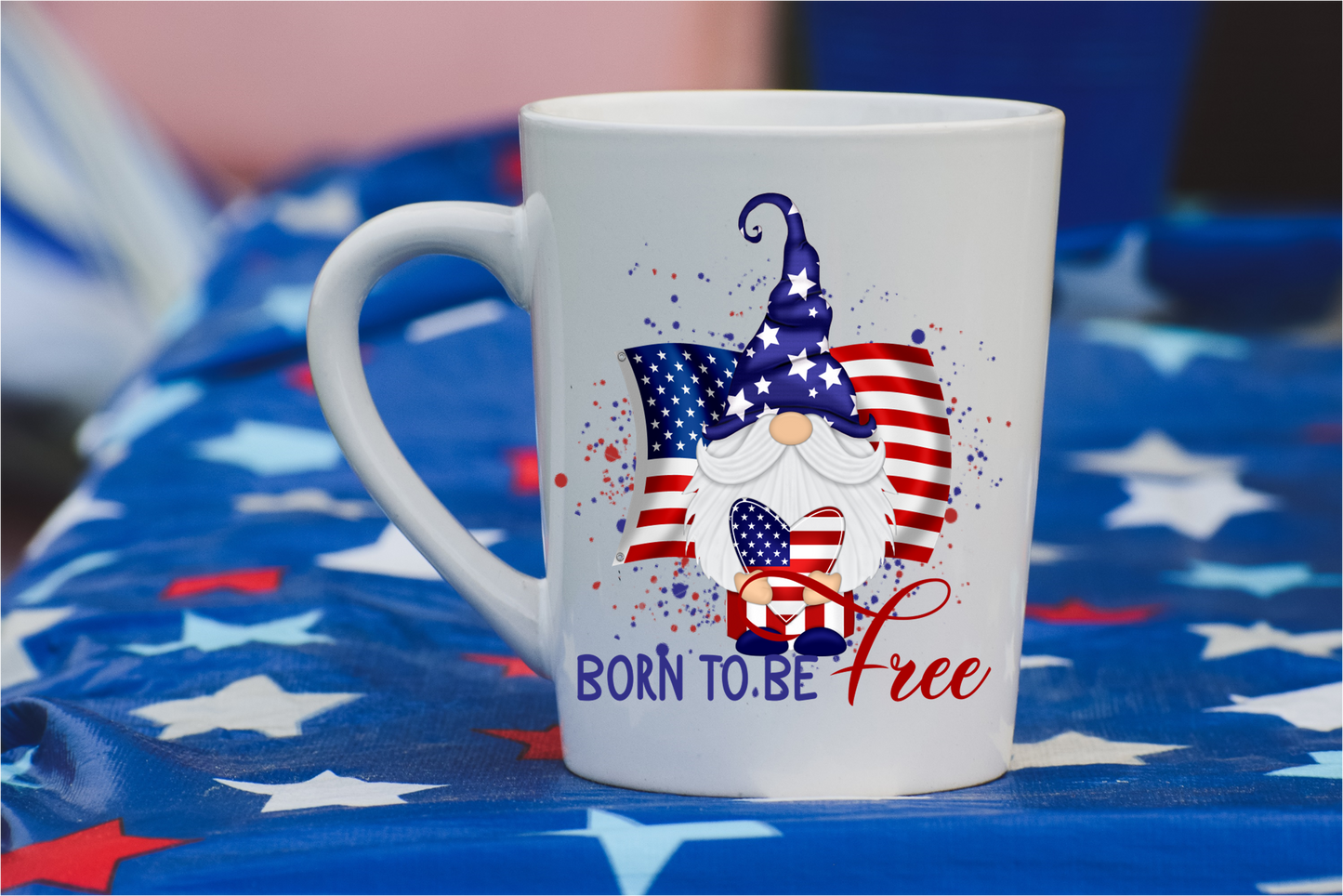 Coffee Mug-  Holidays/Events-  July 4th-  Born to be Free