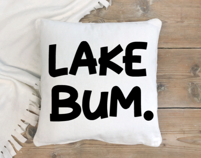 Pillow Cover-  Lake/Beach-  Lake Bum