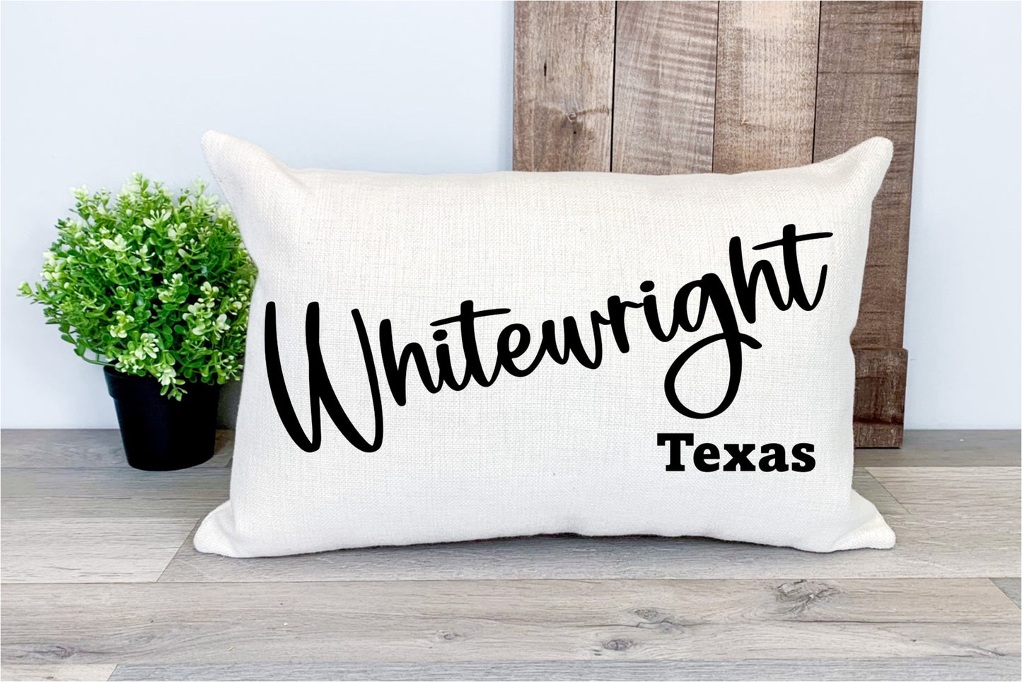 Pillow Cover-  State/City-  Custom City and State Whitewright